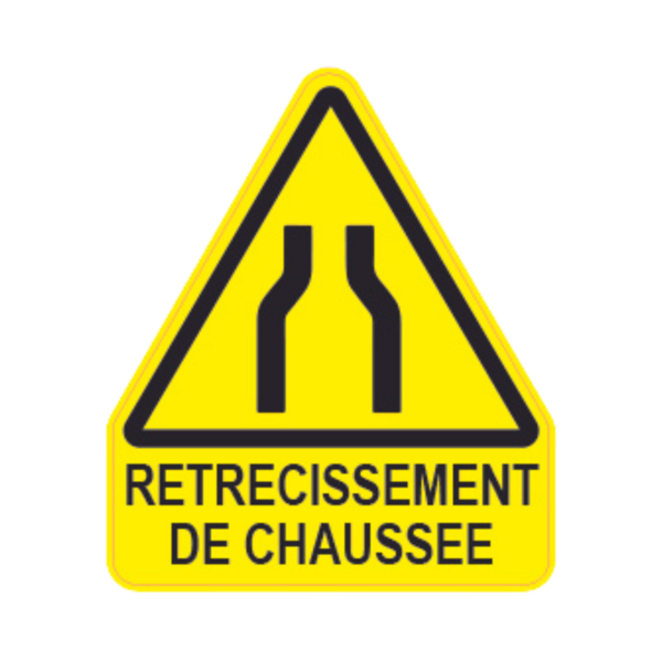 Panneau Triangle DIBOND Danger Texte "Rétrécissement de chausée" TRI-DIB148-TX